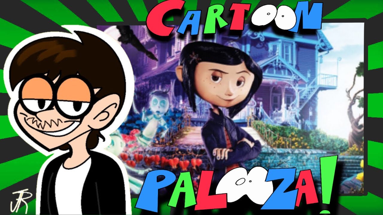 Cartoon Palooza Review-Coraline