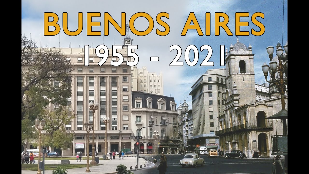 Buenos Aires (1955 - 2021)