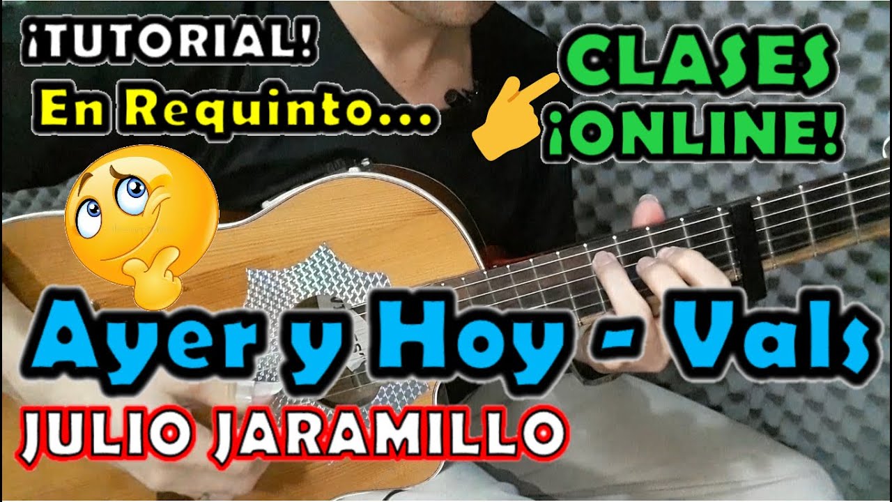 🛑Cómo tocar AYER Y HOY de JULIO JARAMILLO en REQUINTO