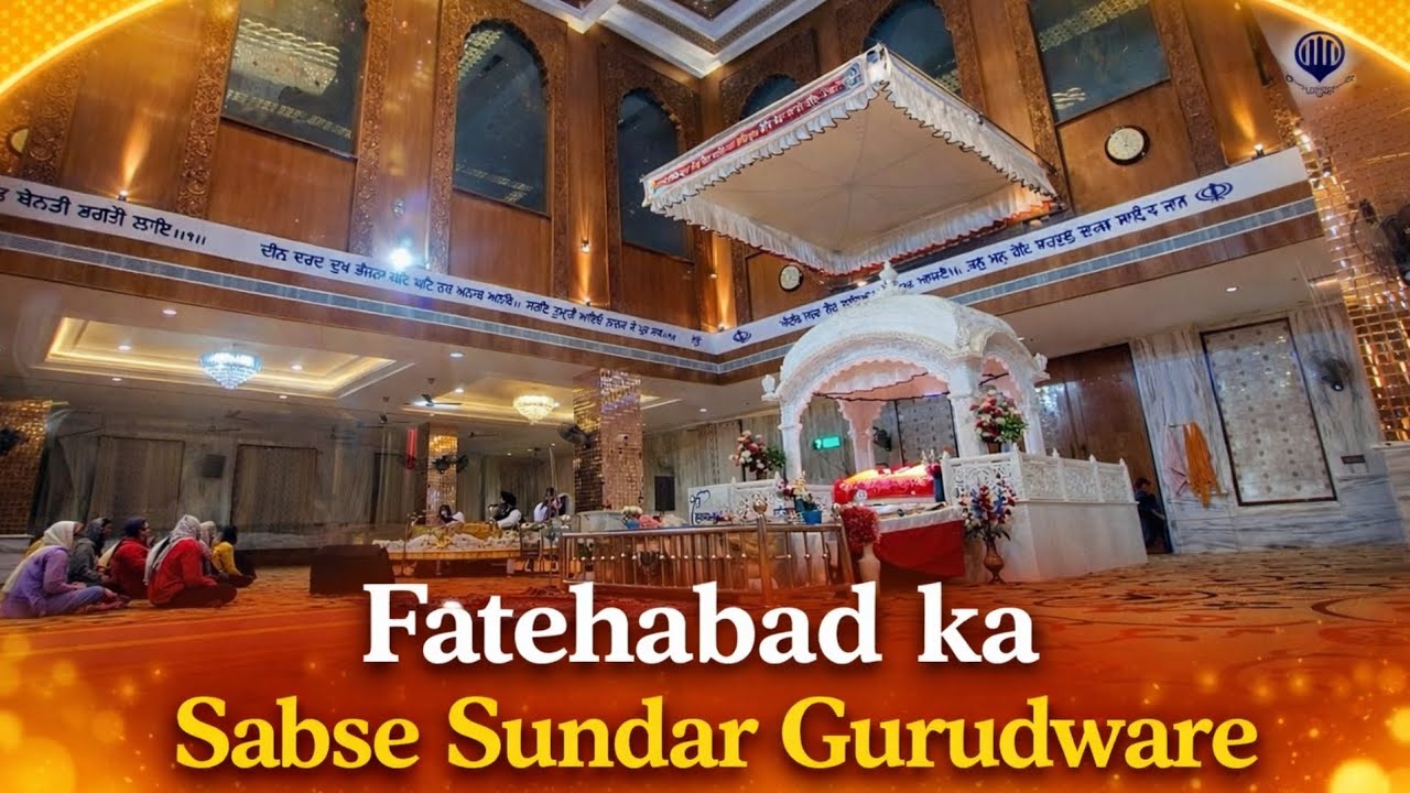 Fatehabad Ka sabse Sunder Gurdware 😍 | Full Vlog | 