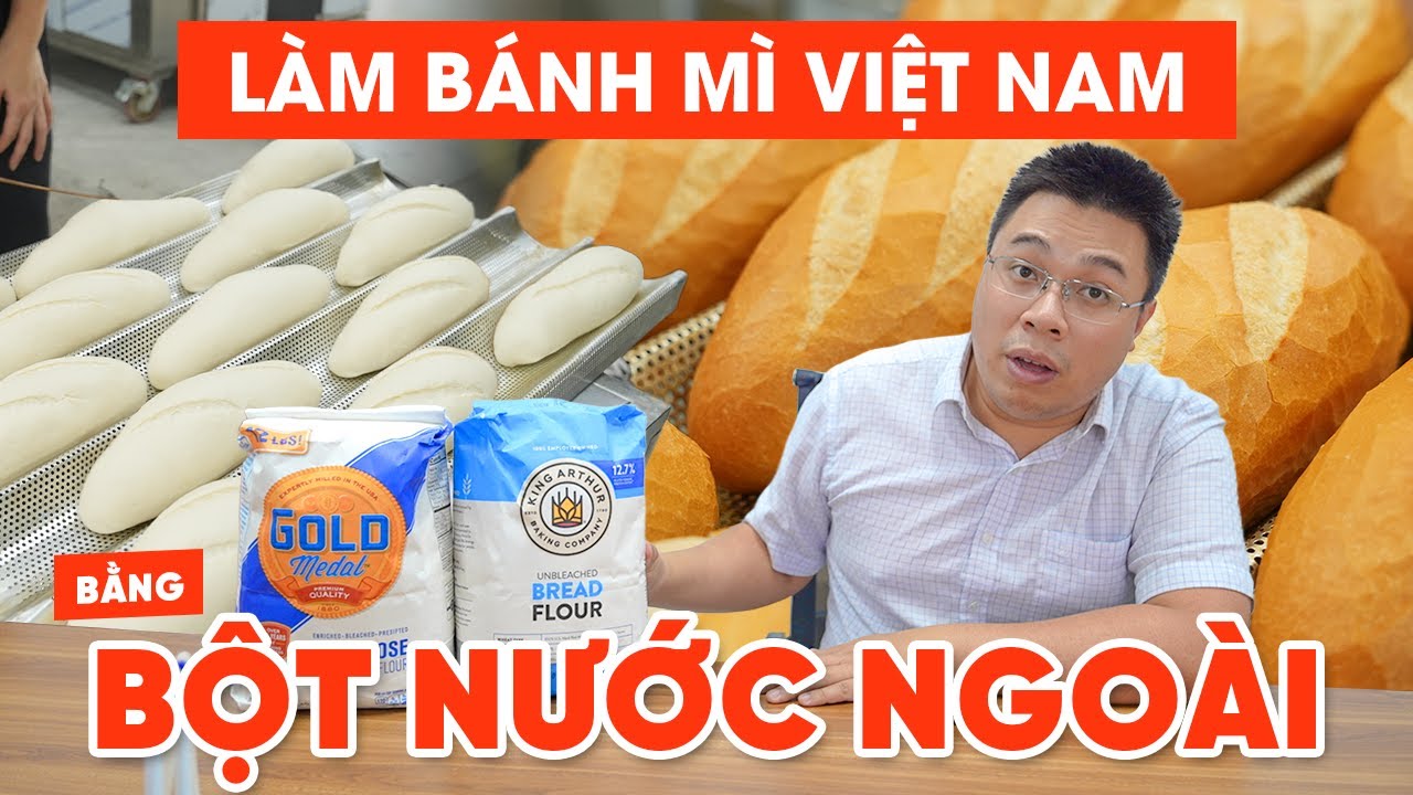 Cách làm bánh mì chuẩn Việt Nam bằng bột Mỹ - khoá học làm bánh mì Miễn Phí tại FOENIX ENGINEERING