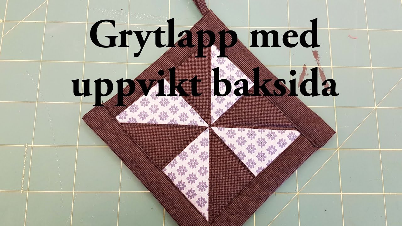 Sy enkel grytlapp med uppvikt baksida