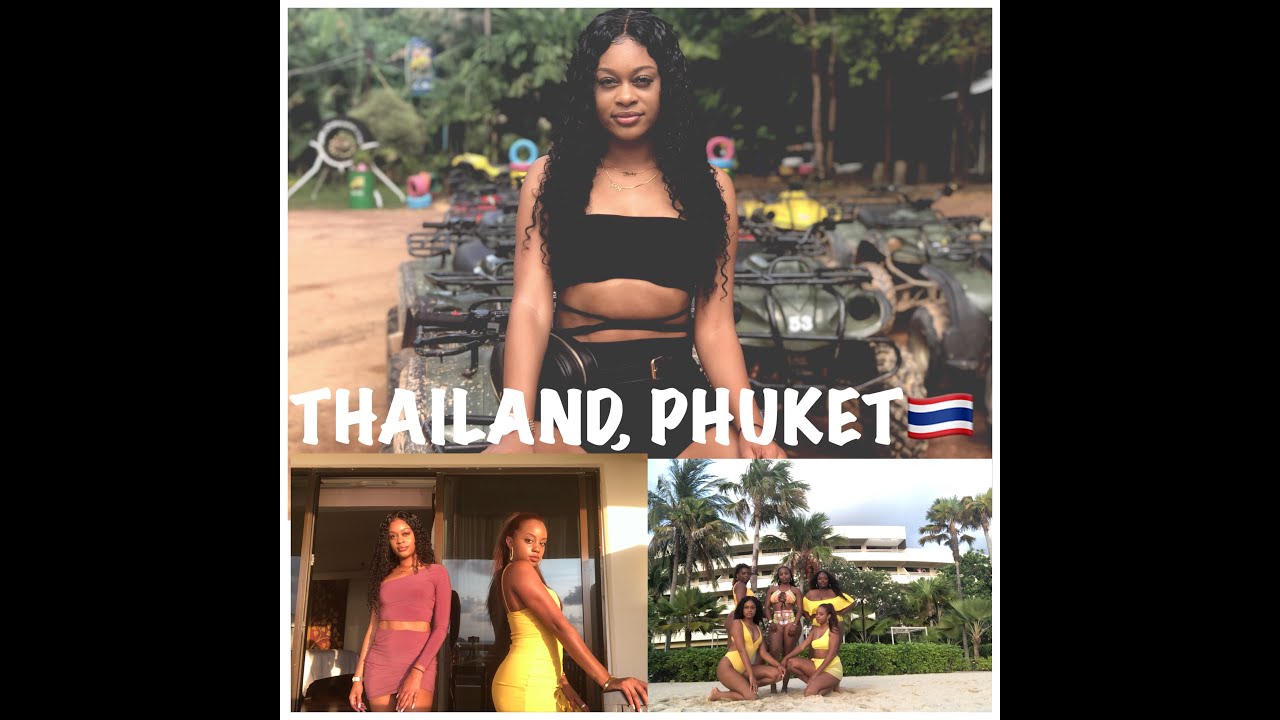 THAILAND, PHUKET TRAVEL VLOG | GIRLS TRIP!