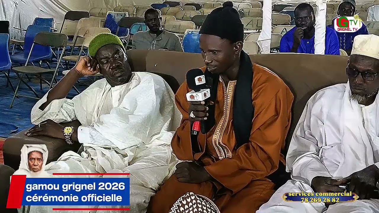 Gamou grignel ediction 2026 cérémonie officielle dernière partie grignel tv📺