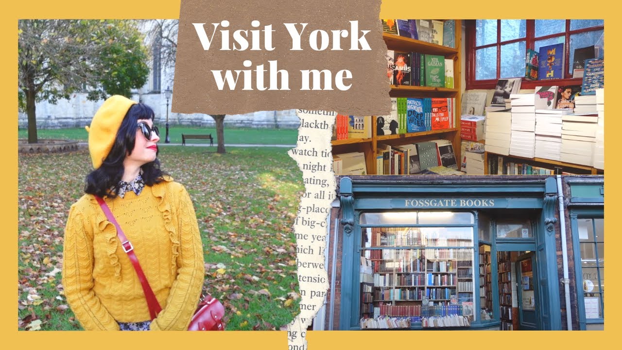 Moving to York? 4 book shops and a little life update 🍂