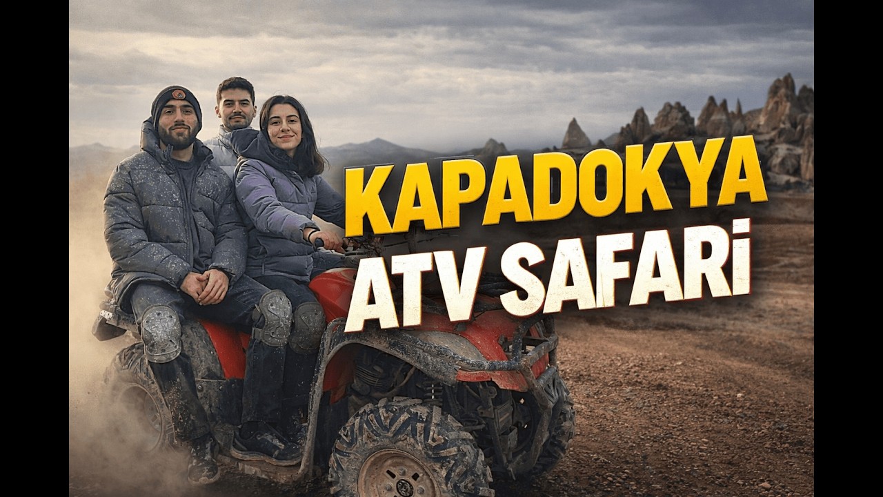 Kapadokya Vlog | Göreme, ATV Safari ve Testi Kebabı