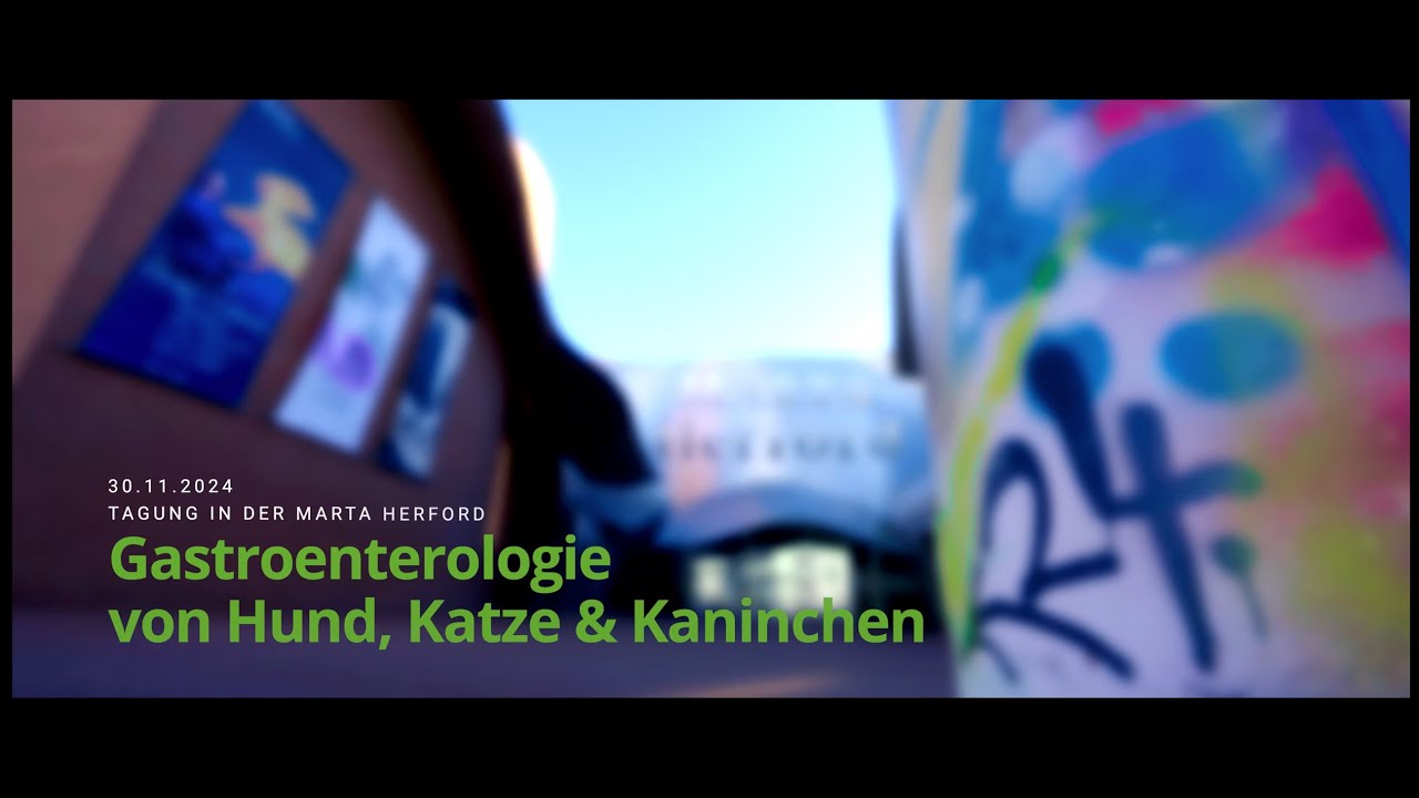 Fortbildungsveranstaltung • Gastroenterologie von Hund, Katze und Kaninchen