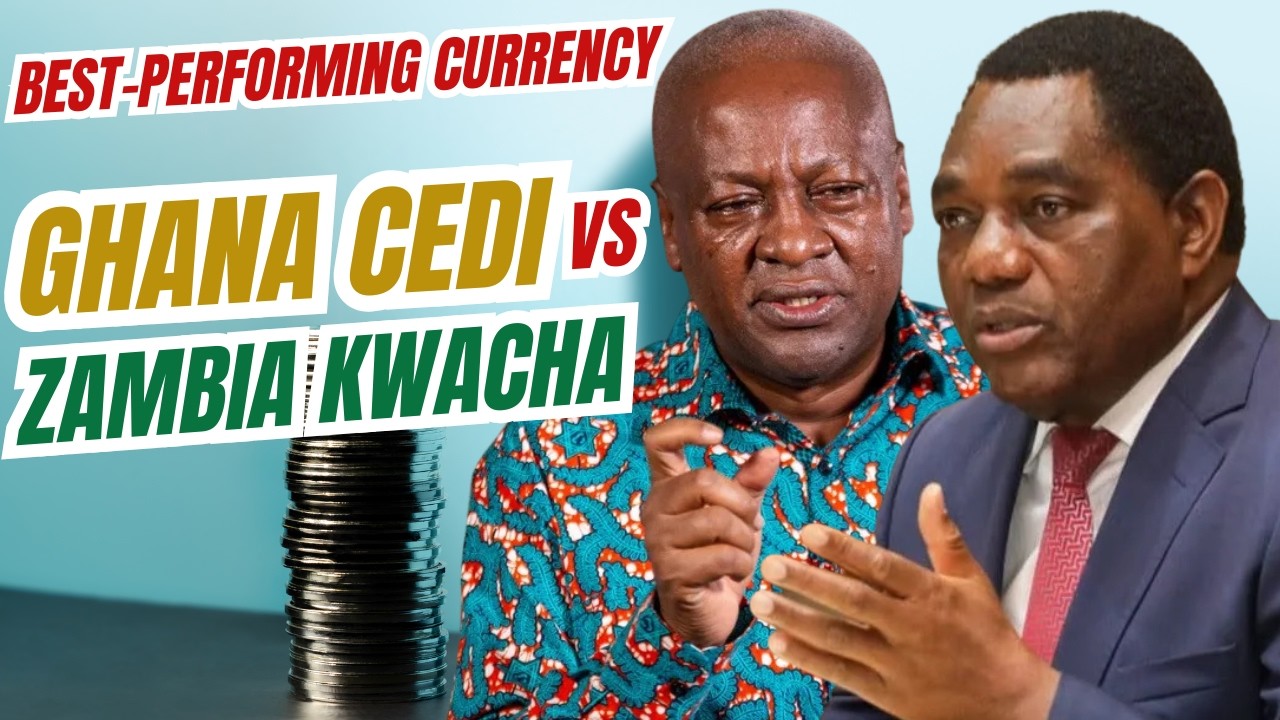 Ghana Cedi vs Zambia Kwacha: Best Performing Currency in Africa