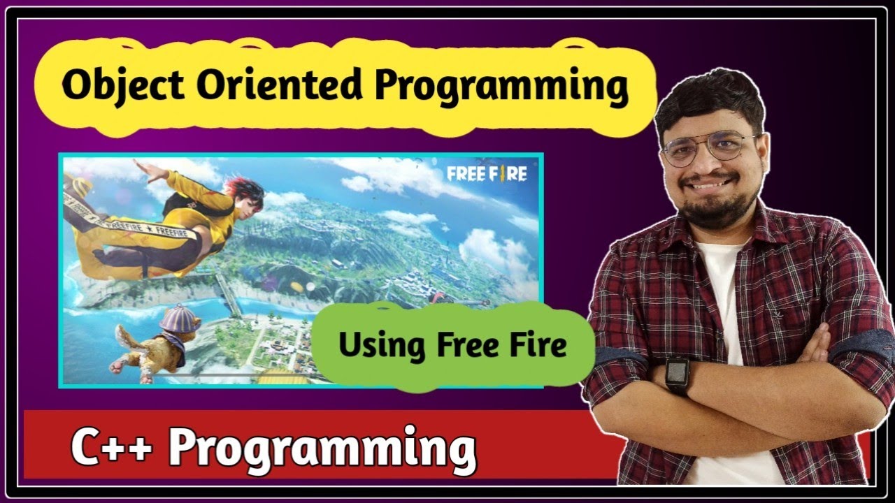 OOPS Explained using Free Fire/PUBG | C++ Tutorial PART 50