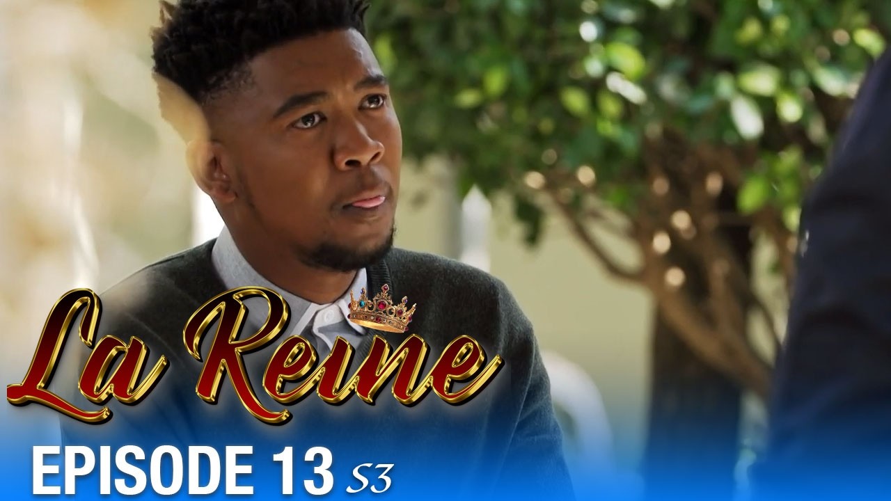 👑 La Reine Saison 3 - &Eacute;pisode 13 : mensonges, vengeance et chute imminente !