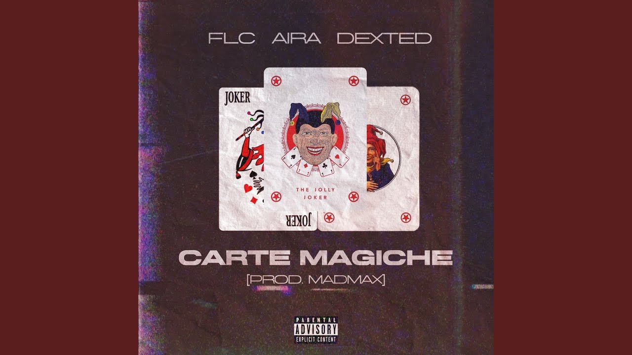 Carte Magiche (feat. FLC & Dexted)