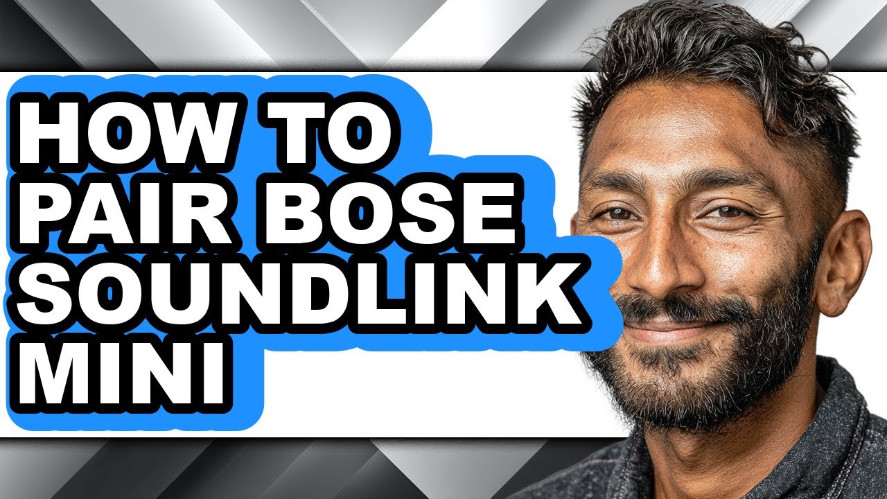How to Pair Bose Soundlink Mini - Easy Guide