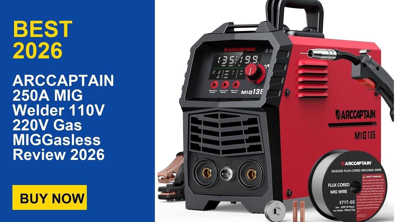 ARCCAPTAIN 250A MIG Welder 110V 220V Gas MIGGasless Review 2026