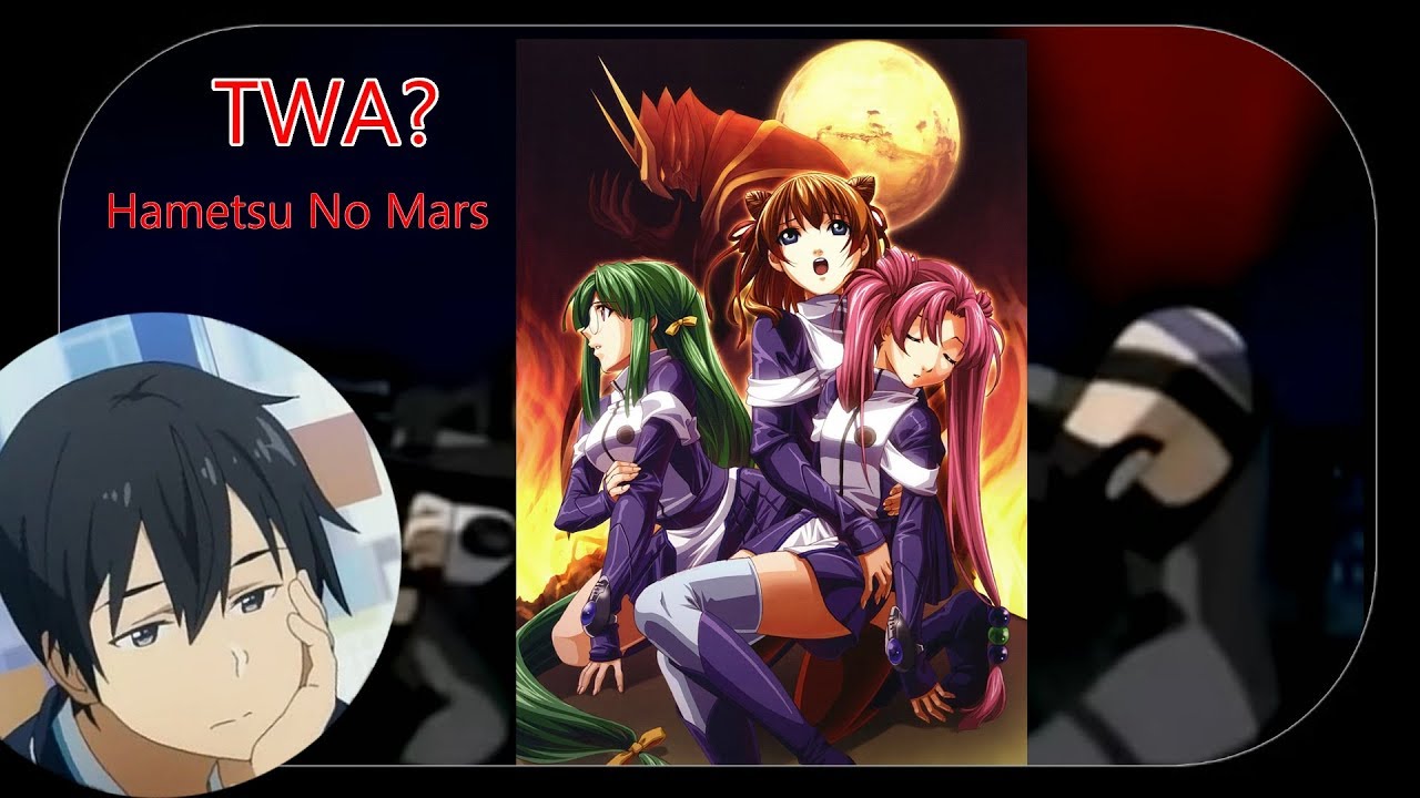 Hametsu no Mars (2005) - The Worst Anime?
