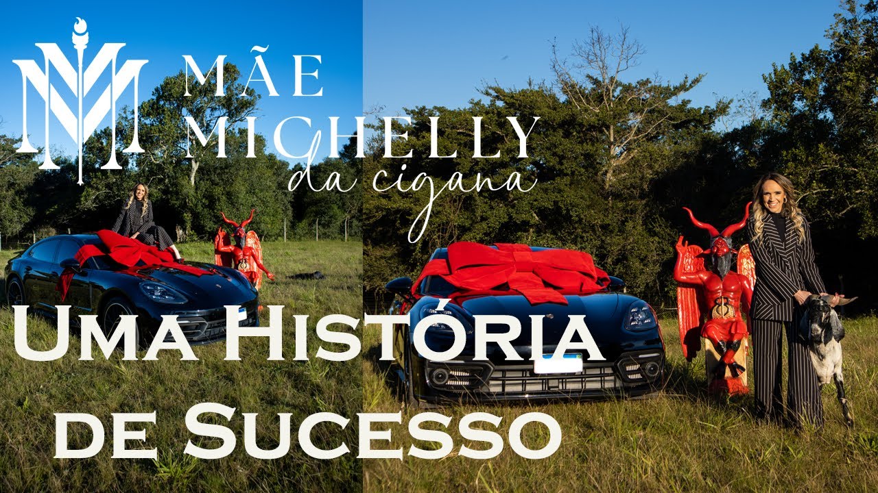 MÃE MICHELLY DA CIGANA - UMA HISTÓRIA DE SUCESSO (MAGIA CIGANA)