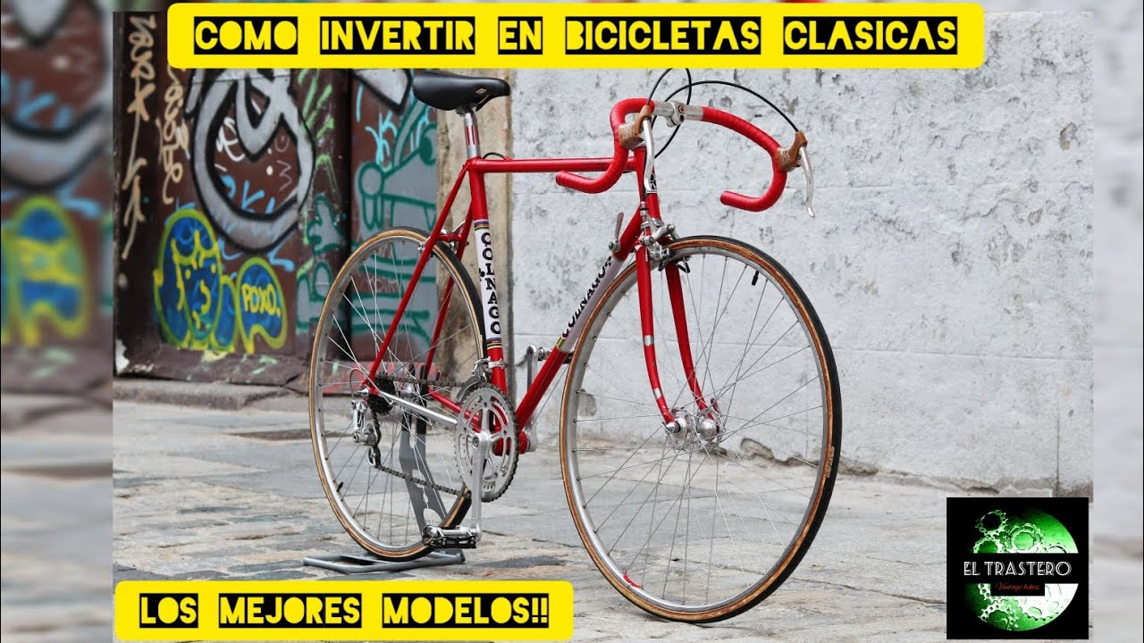 COMO INVERTIR EN BICICLETAS CLASICAS.