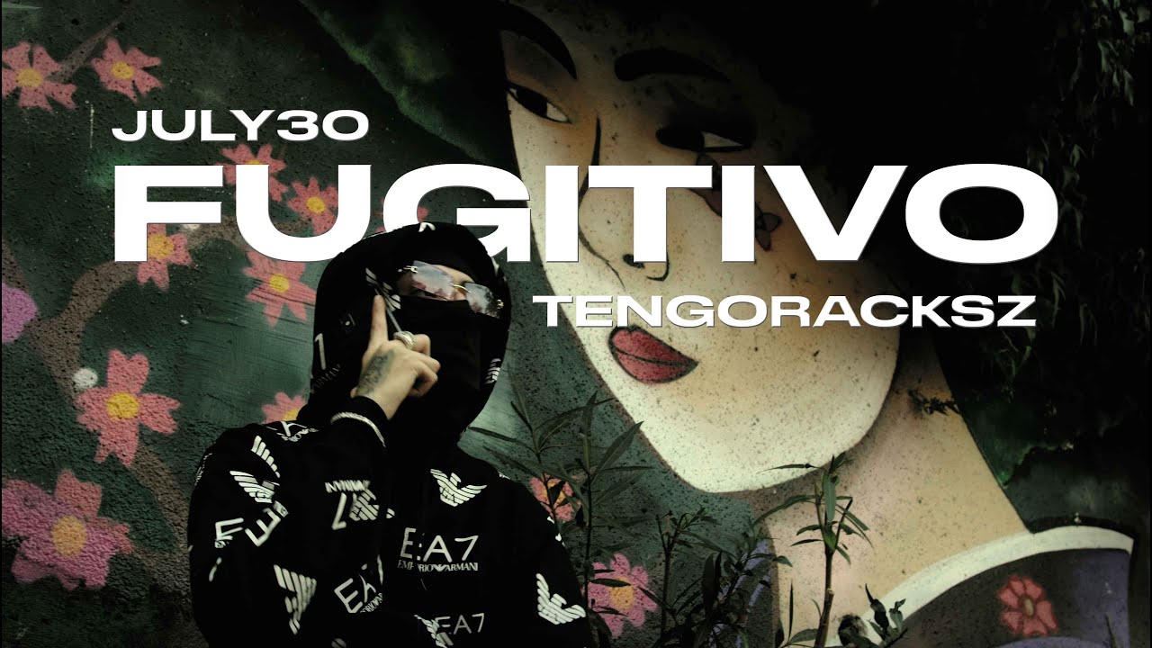 Fugitivo - July30 Ft TENGORACKSZ / Film:ByKrisKross - Prod:Icydraqo