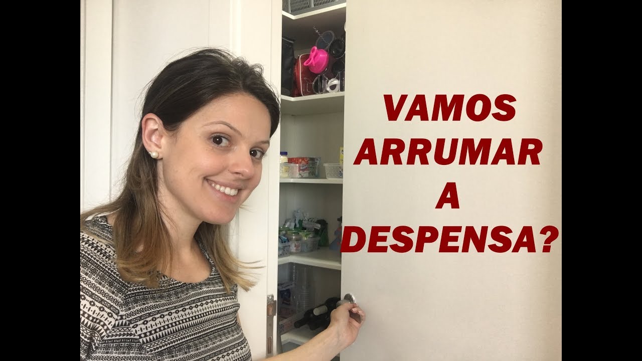 ORGANIZAÇÃO DESPENSA - DAS 8 ÀS 18H
