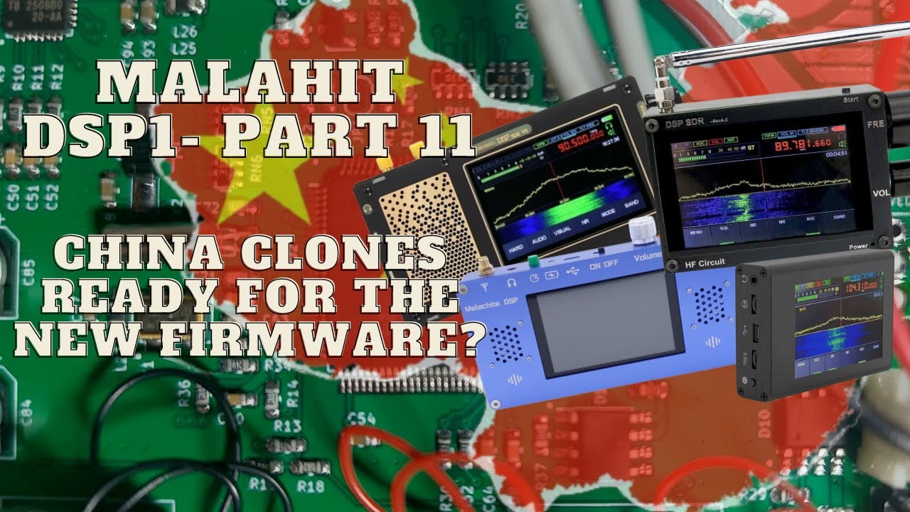 MALAHIT DSP1   Teil 11 China Klone bereit für die neue Firmware?