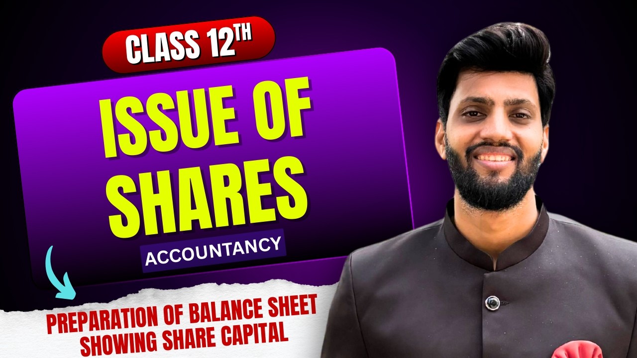 🔥 Balance Sheet Preparation – Issue of Shares | CLASS 12 ACCOUNTS BOARDS 2026 🔥