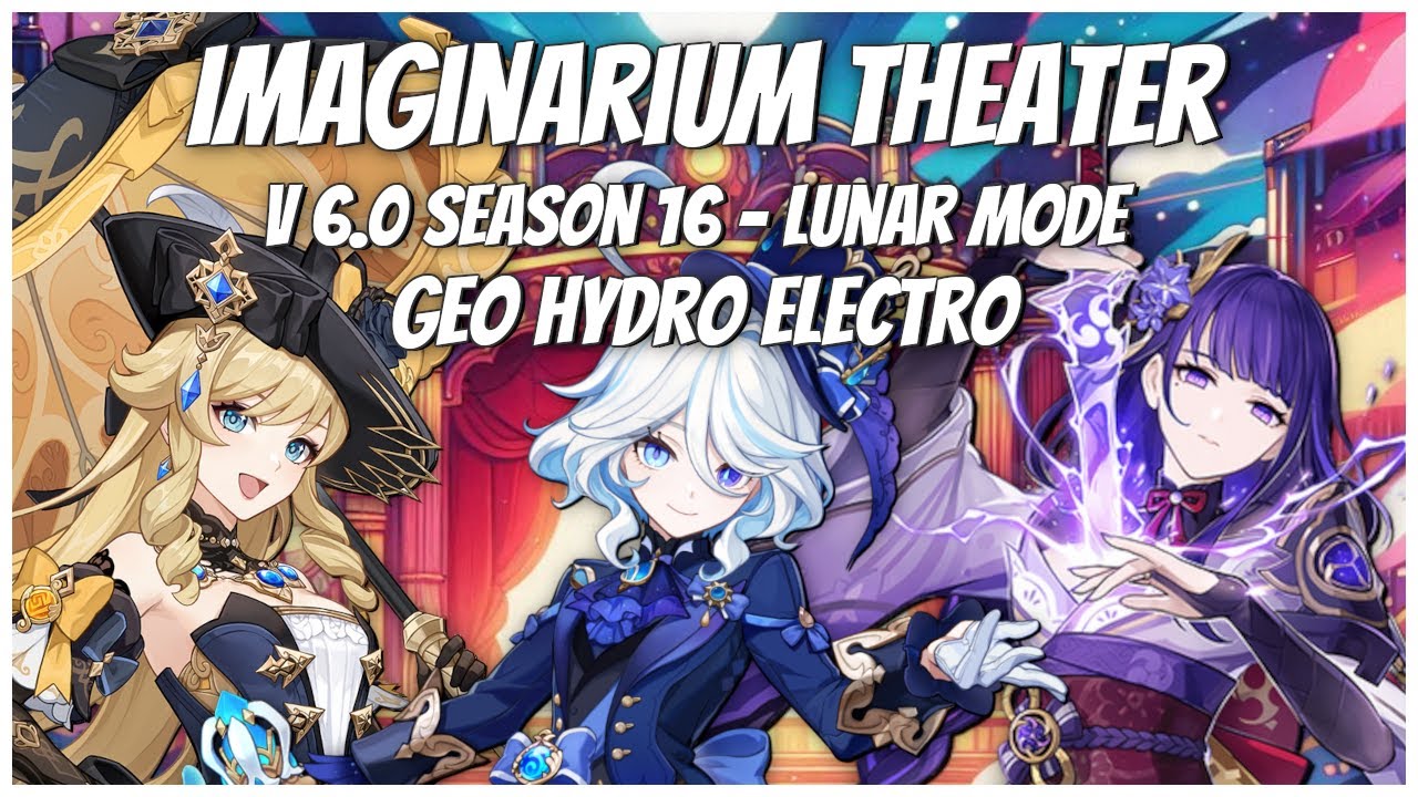 New Imaginarium Theater 6.0 | Lunar Arcanum & Acts 1 - 10 Full Run | Genshin Impact