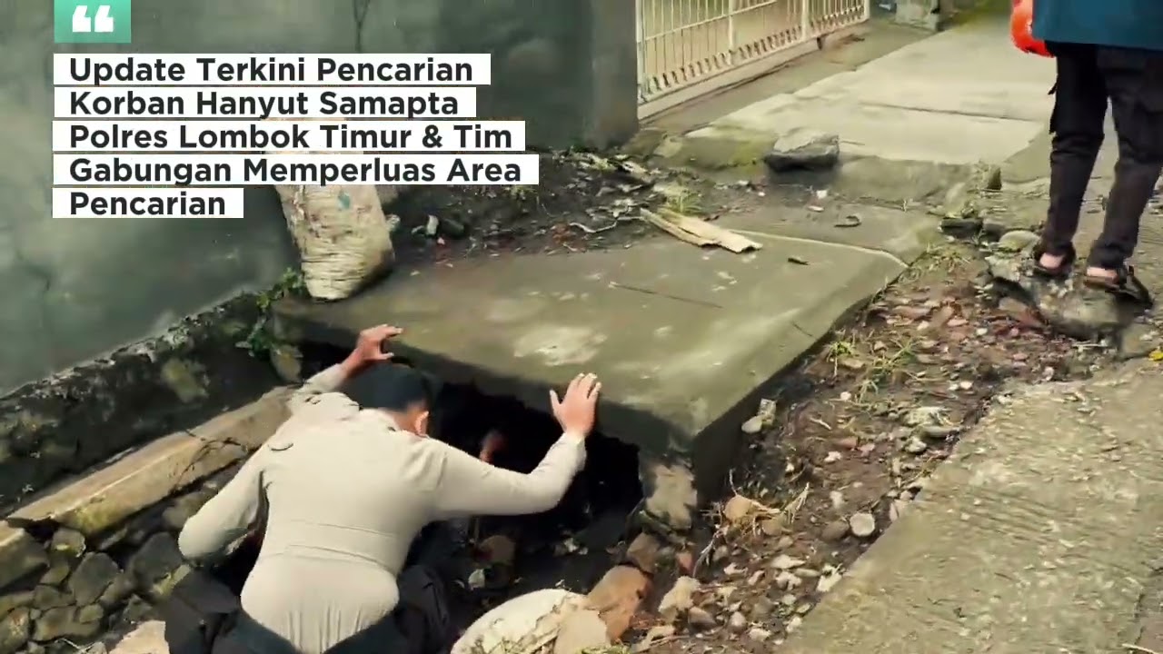 Update Terkini Pencarian Korban Hanyut Samapta Polres Lotim & Tim Gabungan Memperluas Area Pencarian