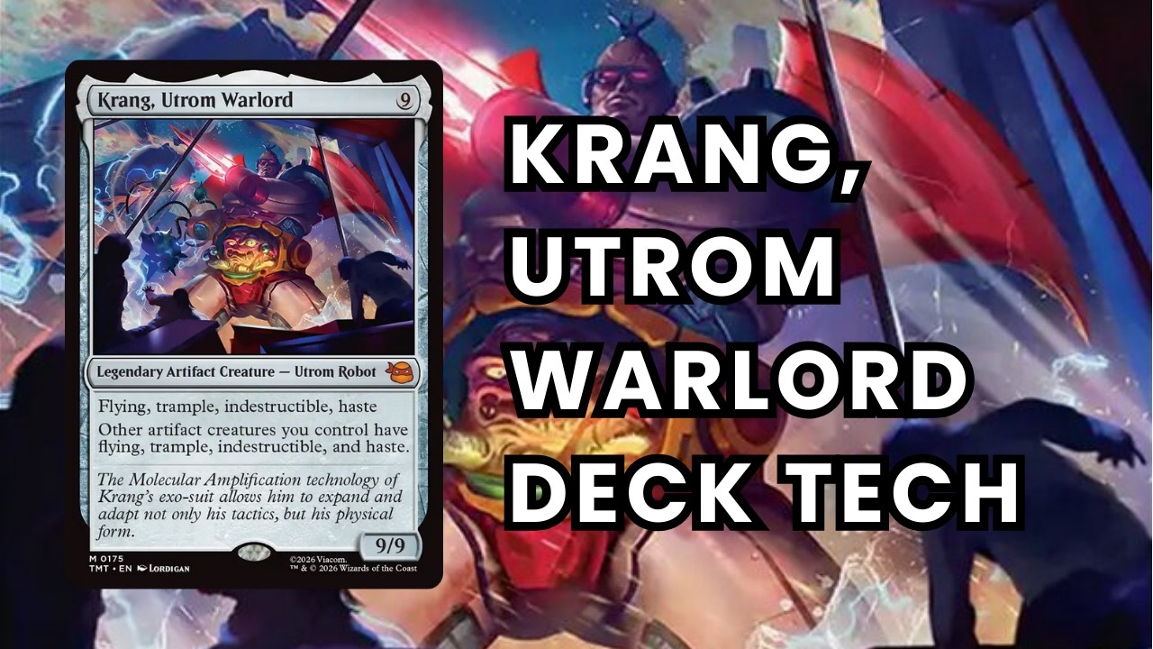 Krang, Utrom Warlord EDH Deck Tech - Artifact Creature Commander Decklist | TMNT MTG
