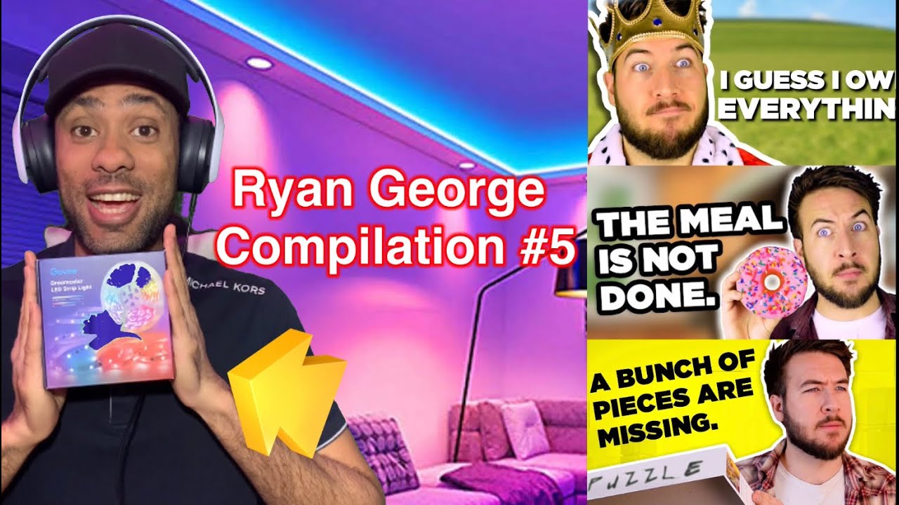 Ryan George Compilation I Reaction #5