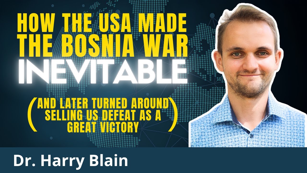 CIA Knew Yugoslav Wars Would End in Disaster | Dr. Harry Blain