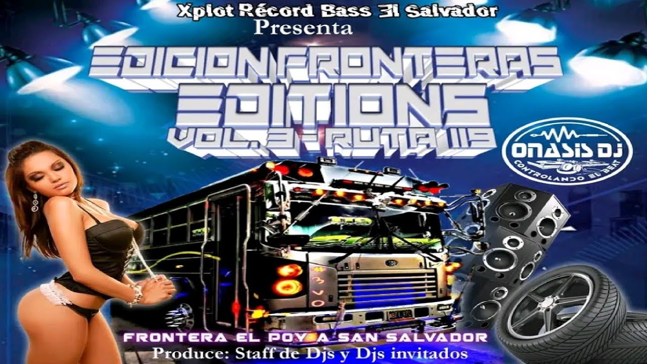 Cumbia Mix (DJ Vins) 🚍 Fronteras Editions Vol.3 Ruta 119 - Xplot Record Bass