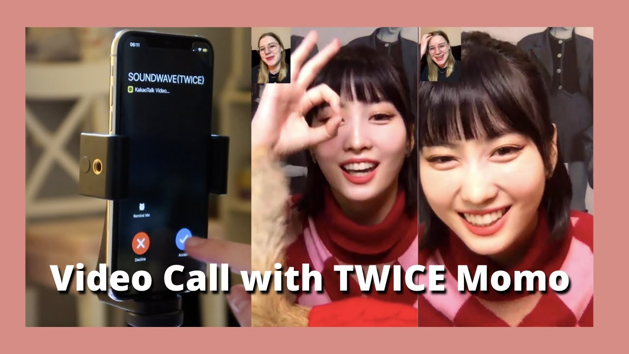 Video Call with TWICE Momo | 