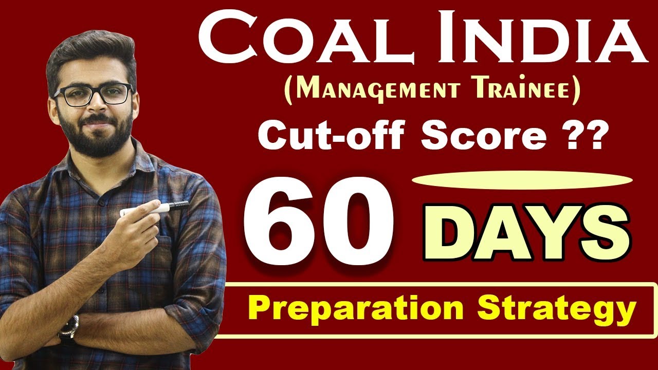 COAL INDIA 2019 Preparation Strategy | कितने MARKS पर होगा SELECTION | Final Year ✅
