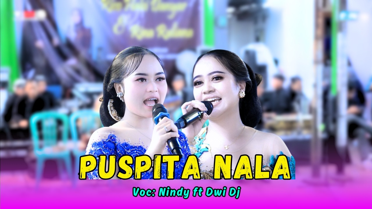 PUSPITANALA - NINDY FT. DWI DJ || YMS CAMPURSARI LIVE