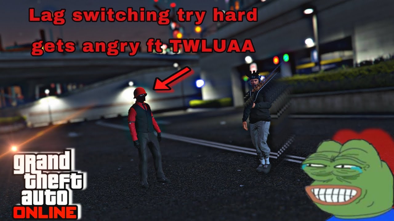 Lag switching tryhard gets angry (Featuring @Twluaa  ) in | GTA ONLINE | 