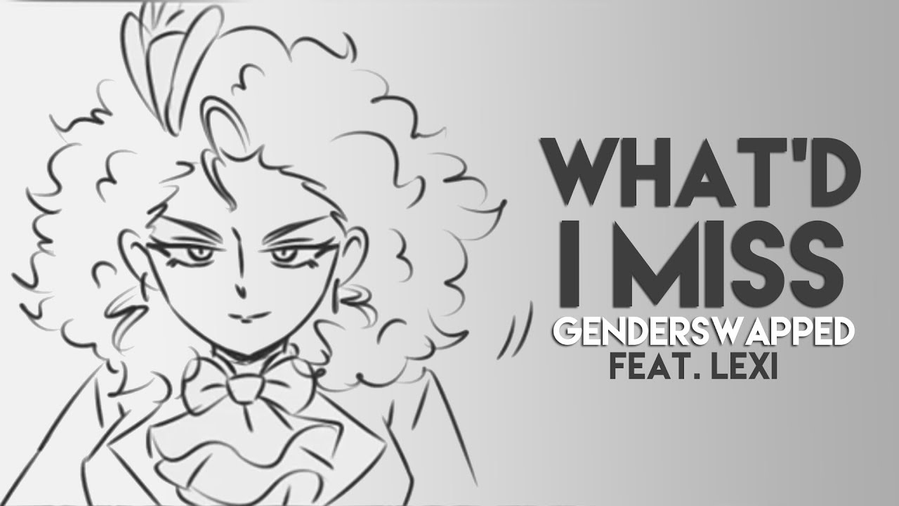Alexander Hamilton: What'd I Miss | SWAPPED AU