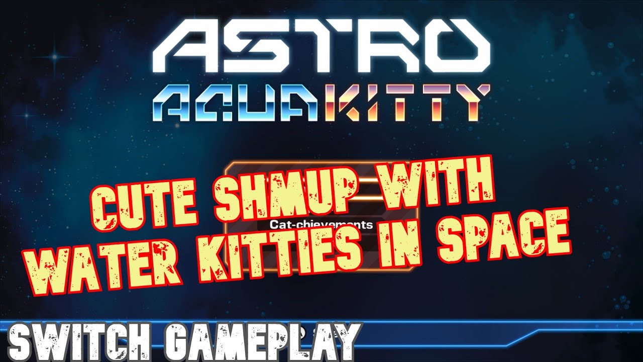 Astro Aqua Kitty | Nintendo Switch | Gameplay