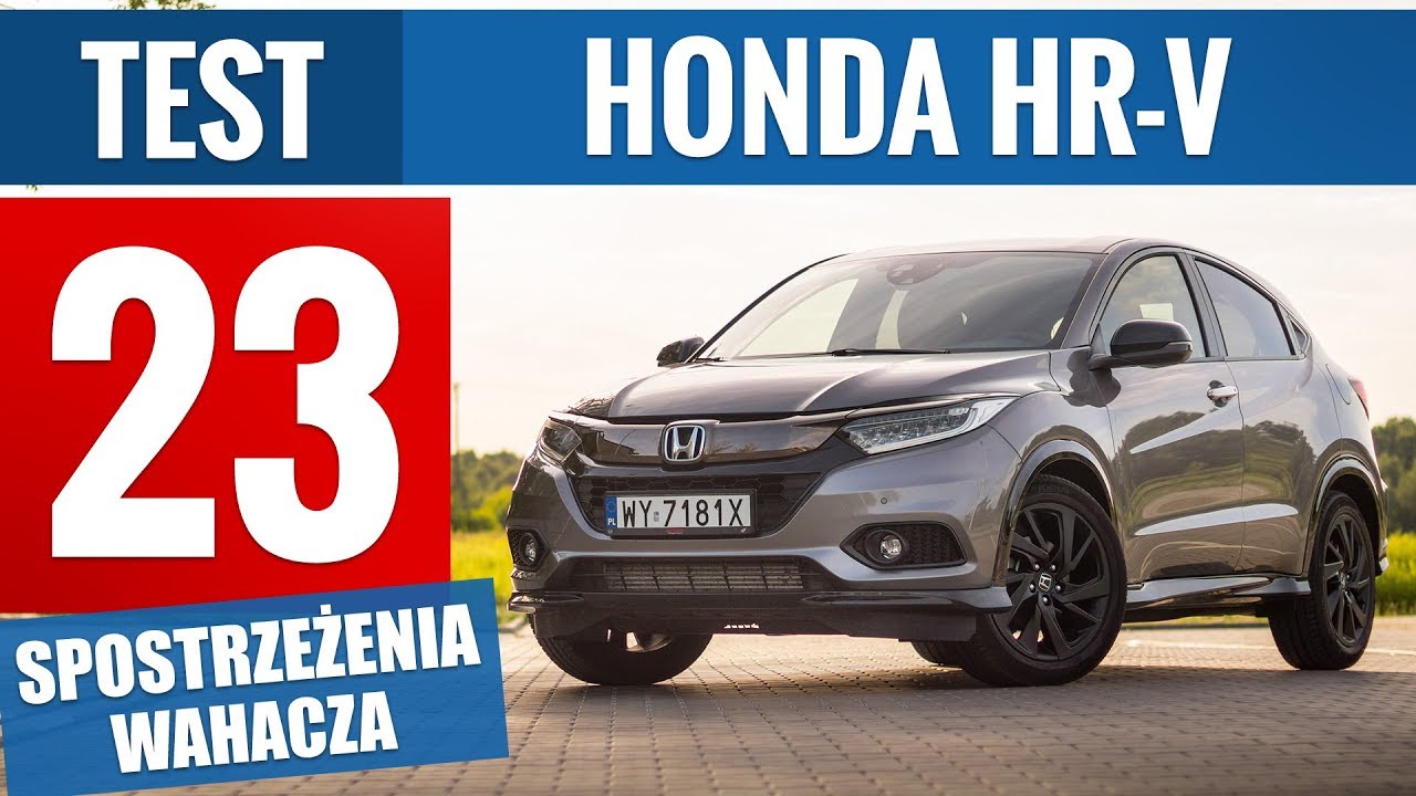 Honda HR-V Sport 1.5 VTEC Turbo 182 KM (2019) - TEST PL