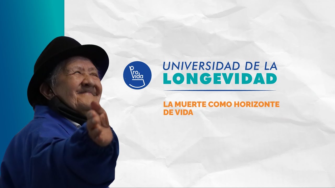 La muerte como horizonte de vida