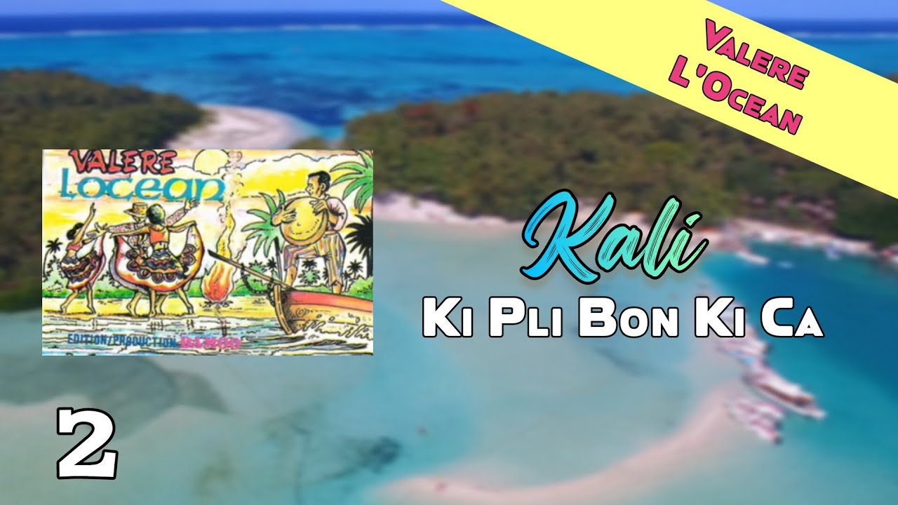 Kali - Ki Pli Bon Ki Ca