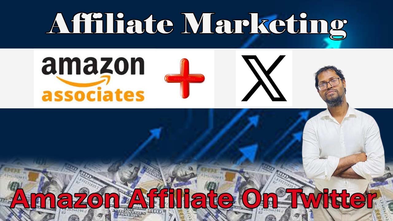 Amazon Affiliate Marketing on Twitter - Twitter Marketing Bangla - Affiliate With X