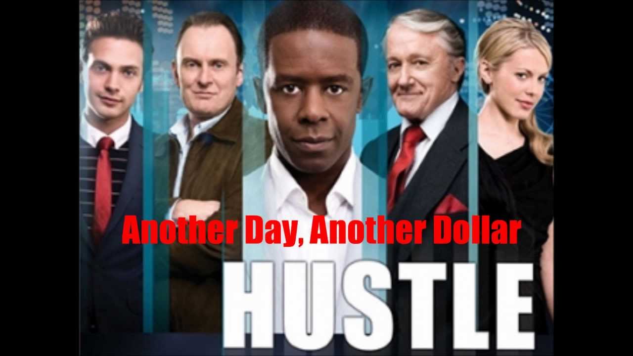 Hustle OST - Another Day, Another Dollar