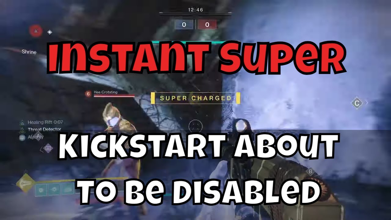 Instant Super Glitch - Utility Kickstart About To Be Disabled For Infinite Abilities In PVP & PVE