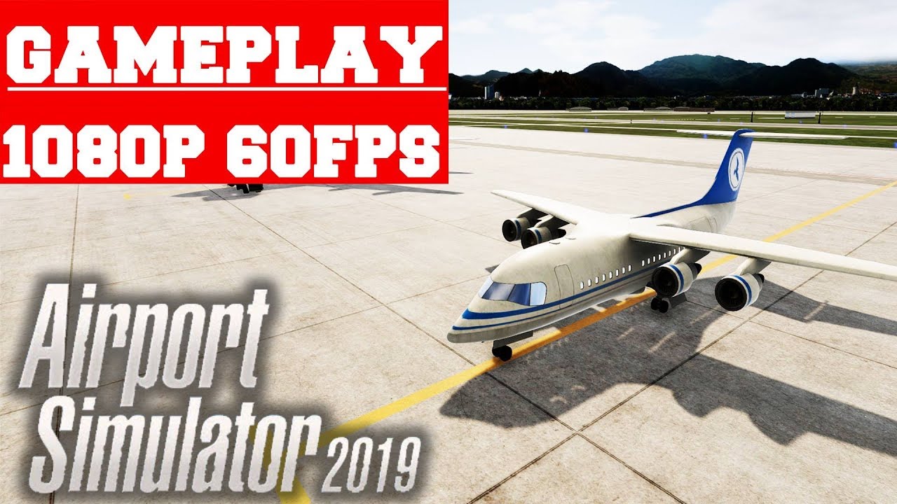 Airport Simulator 2019 Gameplay (PC)