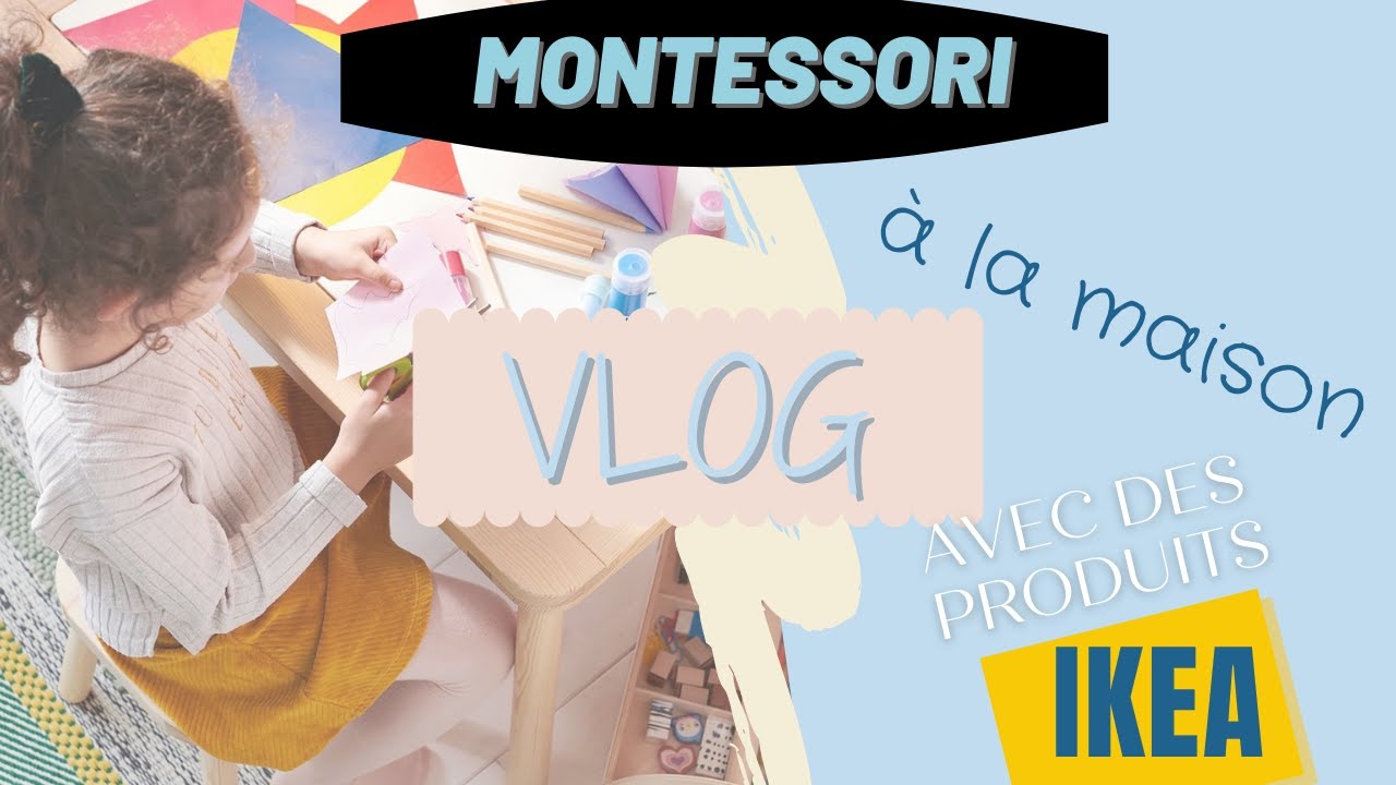 Tout ce dont vous avez besoin pour commencer Montessori &agrave; la maison ? SD 480&nbsp;p