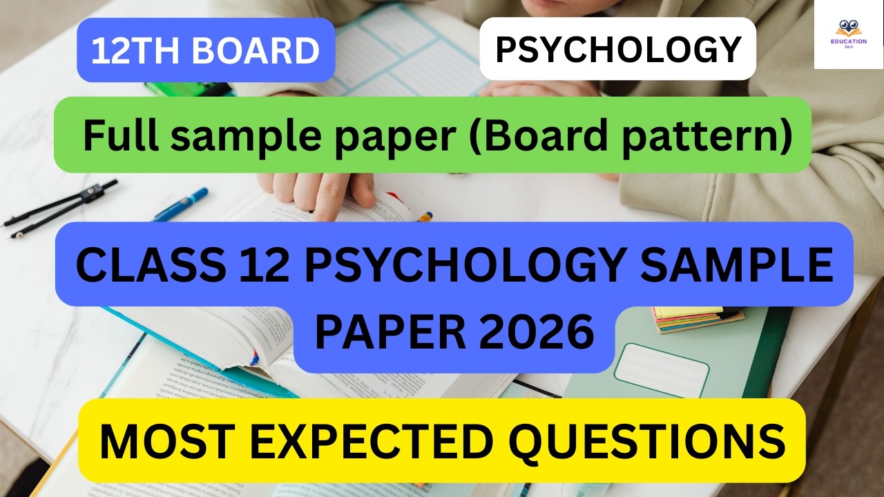 🚨 Board 2026 Alert! Psychology Sample Paper | PYQ Based Revision #12thboard #psychology #cbse2026