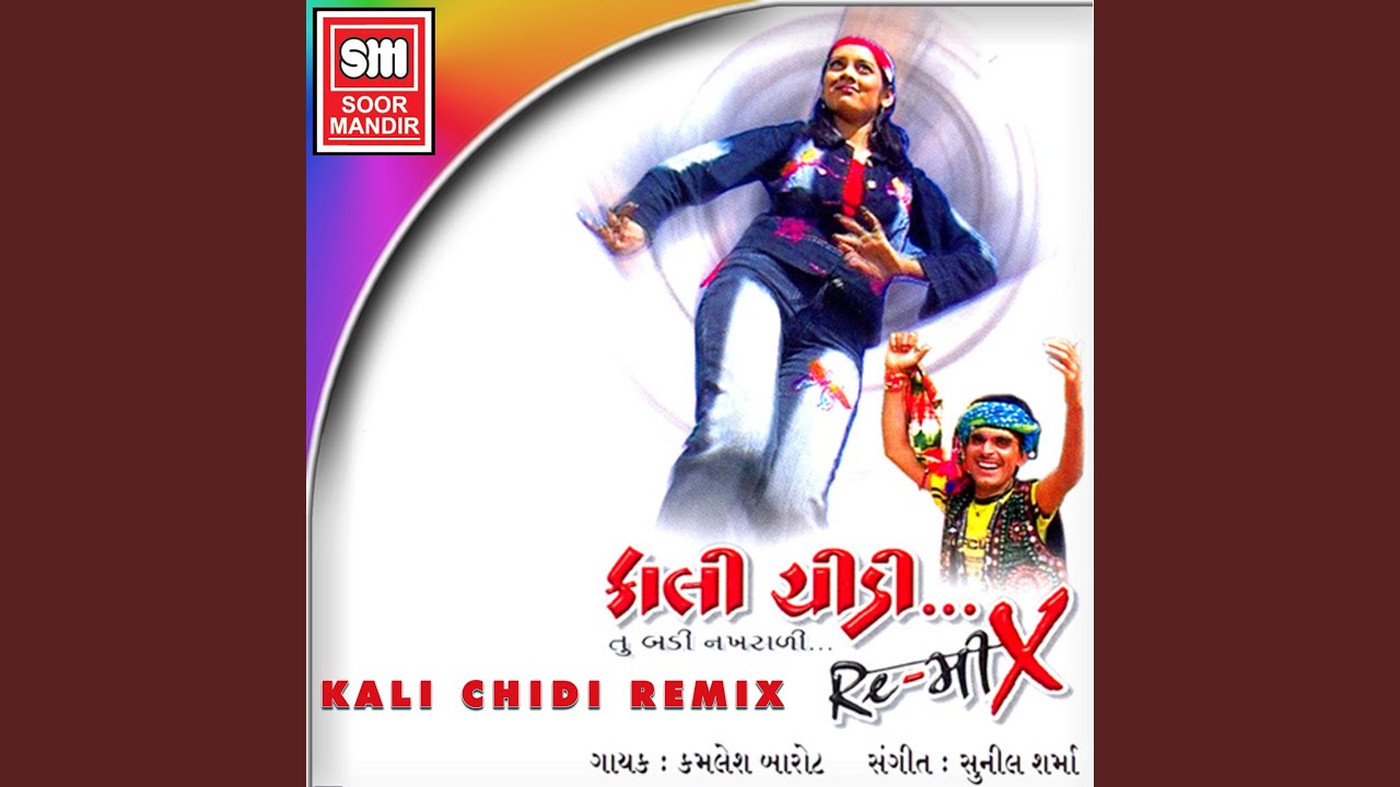 Kali Chidi Tu Badi