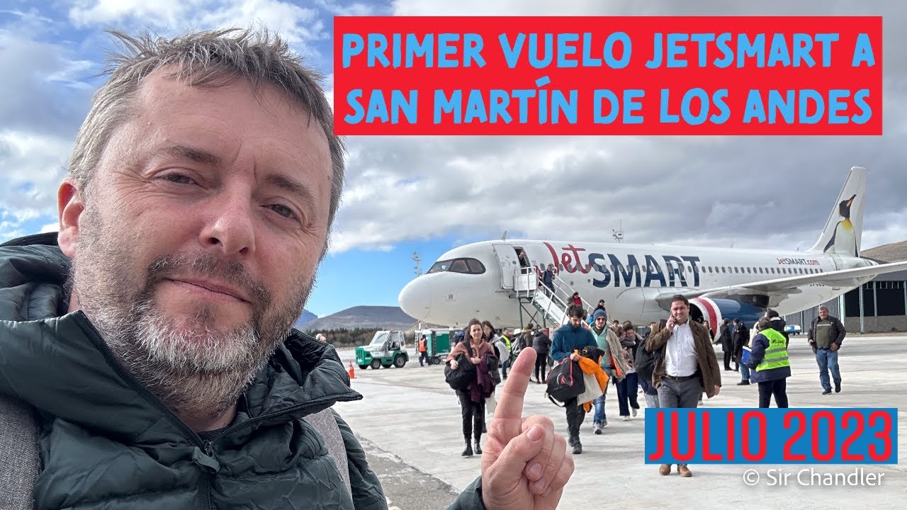 PRIMER VUELO A SAN MARTÍN DE LOS ANDES DE JETSMART
