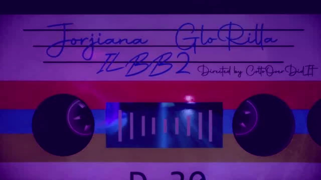 Jorjiana - ILBB2 (feat. GloRilla) - Chopped and Screwed