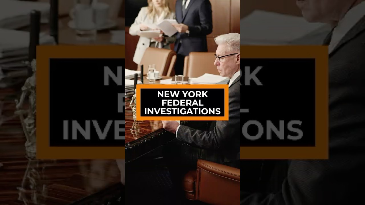 New York Federal Investigations