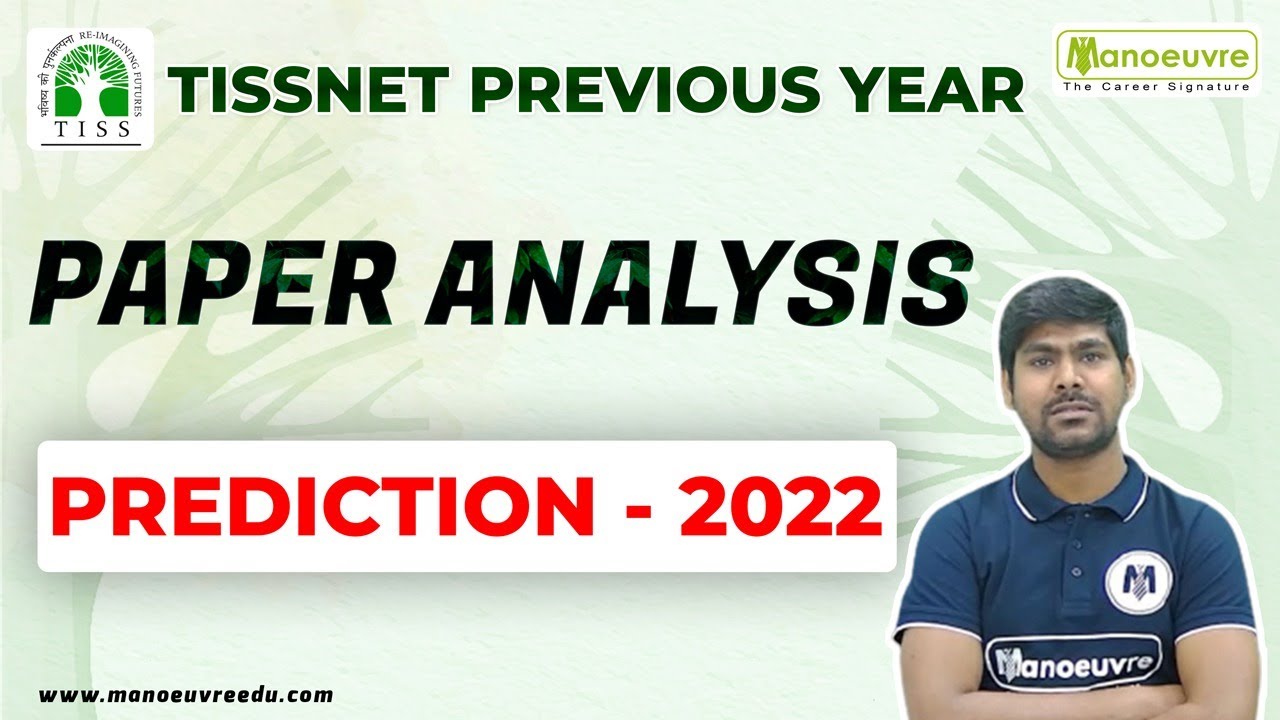 TISSNET - Previous Year Paper Analysis - Prediction for 2022. Must Watch...
